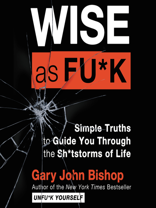 Title details for Wise as Fu*k by Gary John Bishop - Wait list